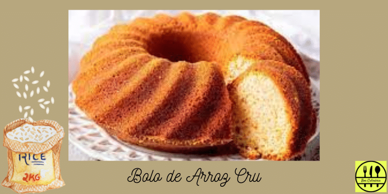 Bolo de Arroz Cru Muito Fofinho