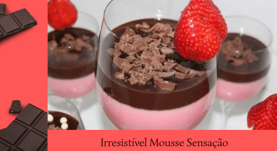 Irresistível Receita de Mousse Sensação