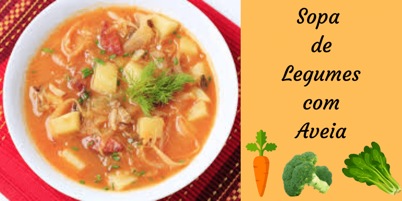 Sopa de Legumes com Aveia