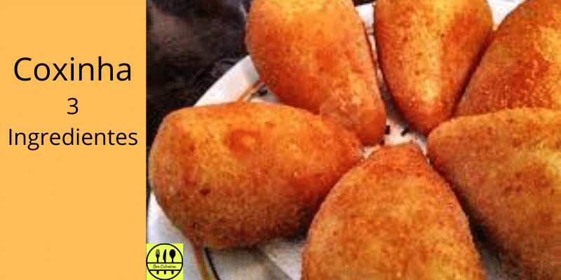 Coxinha 3 Ingredientes Sem Trigo